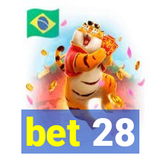 bet 28